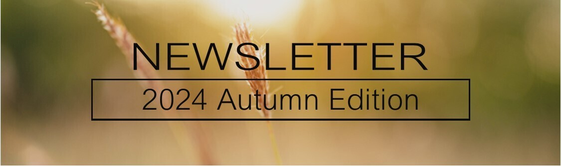 Preview of 2024 Autumn Newsletter